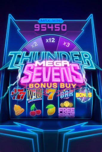 Thunder Mega Sevens Bonus Buy демо играть онлайн | MaxBet Казино без регистрации