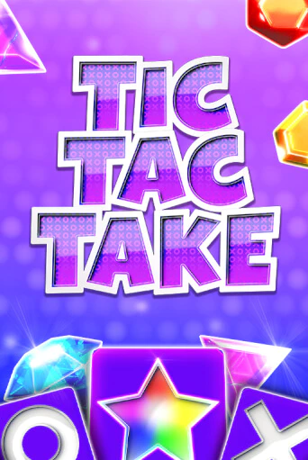Tic Tac Take демо играть онлайн | MaxBet Казино без регистрации