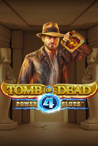 Tomb of Dead: Power 4 slots демо играть онлайн | MaxBet Казино без регистрации