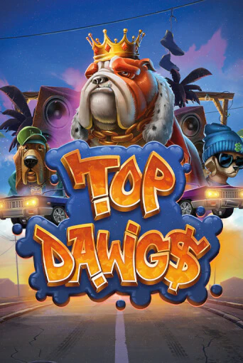 Top Dawg$ демо играть онлайн | MaxBet Казино без регистрации