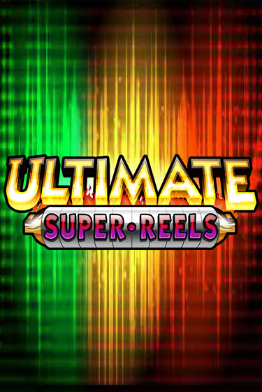 Ultimate Super Reels демо играть онлайн | MaxBet Казино без регистрации