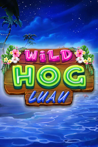 Wild Hog Luau демо играть онлайн | MaxBet Казино без регистрации