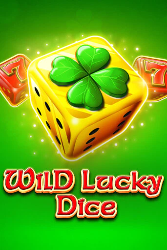 Wild Lucky Dice демо играть онлайн | MaxBet Казино без регистрации