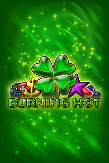 Burning Hot 6 Reels демо играть онлайн | MaxBet Казино без регистрации
