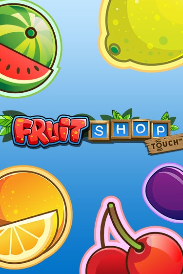 Fruit Shop™ демо играть онлайн | MaxBet Казино без регистрации