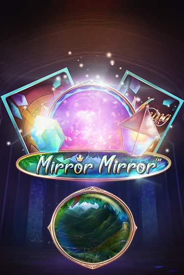 Fairytale Legends: Mirror Mirror демо играть онлайн | MaxBet Казино без регистрации
