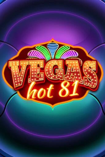 Vegas Hot 81 демо играть онлайн | MaxBet Казино без регистрации